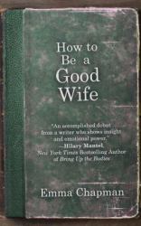How to Be a Good Wife