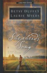 The Shepherd's Song : A Story of Second Chances