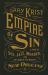 Empire of Sin : A Story of Sex, Jazz, Murder, and the Battle for Modern New Orleans