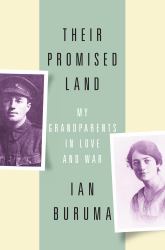 Their Promised Land : My Grandparents in Love and War