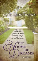 The House of Dreams : A Novel
