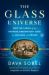 The Glass Universe : How the Ladies of the Harvard Observatory Took the Measure of the Stars