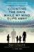 Counting the Days While My Mind Slips Away : A Love Letter to My Family