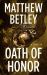 Oath of Honor : A Thriller Oath of Honor : A Thriller