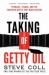The Taking of Getty Oil : Pennzoil, Texaco, and the Takeover Battle That Made History
