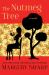 The Nutmeg Tree : A Novel The Nutmeg Tree : A Novel