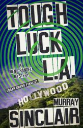 Tough Luck L. A.