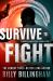 Survive to Fight Survive to Fight