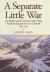 Separate Little War : The Banff Coastal Command Strike Wing Versus the Kriegsmarine and Luftwaffe 1944-1945