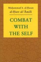 Combat with the Self
