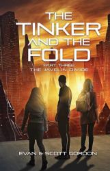 The Tinker and the Fold : Part 3: the Javelin Divide