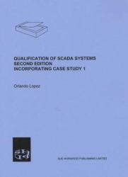Qualification of SCADA Systems