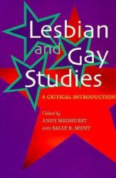 Lesbian and Gay Studies : A Critical Introduction