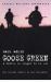 Goose Green : A Battle Is Fought to Be Won