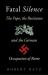 Fatal Silence : The Pope, the Resistance and the German Occupation of Rome