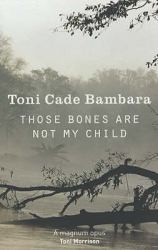 Those Bones Are Not My Child