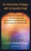 An Extraordinary Dialogue with My Guardian Angel : How to Love Unconditionally, Be Loved Unconditionally, Create a Sublime Sexual Intimate Relationship, Reduce Your Ageing, and Create Perfect Health