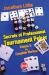 Secrets of Professional Tournament Poker : The Complete Workout