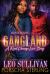 Gangland : A Real Chicago Love Story