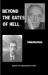Beyond the Gates of Hell