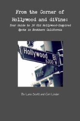 From the Corner of Hollywood and DiVine