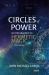 Circles of Power : An Introduction to Hermetic Magic: Third Edition