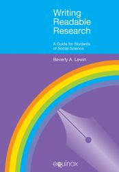 Writing Readable Research : A Guide for Students of Social Science