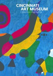 Cincinnati Art Museum : Collection Highlights