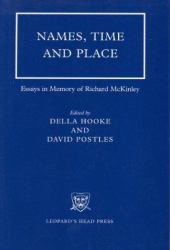 Names, Time and Place : Essays in Memory of Richard McKinley