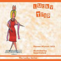 Lucky Trip : The Lucky Series