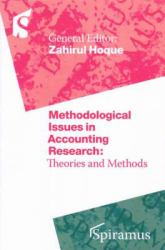 Methodological Issues in Accounting Research : Theories and Methods