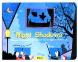 Through the Window : Night Shadows