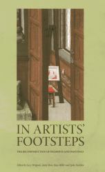 In Artists' Footsteps : The Reconstruction of Pigments and Paintings