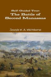 Self-Guided Tour : The Battle of Second Manassas
