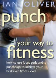 Punch : Your Way to Fitness