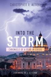 Into the Storm : Chronicle of a Year in Crisis