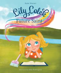 Lily Lolek : Future Saint