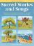 Sacred Stories and Songs: 8 Original Piano Solos Inspired by the Bible Arranged for Early to Late Elementary Players