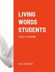 Living Words Students Level 2 a Lessons