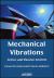 Mechanical Vibrations : Active and Passive Control Mechanical Vibrations : Active and Passive Control