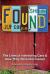 Found : The Lives of Interesting Cars and How They Were Discovered. a Novel