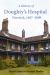 History of Doughty's Hospital, Norwich, 1687-2009