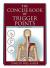 The Concise Book of Trigger Points : Second Edition