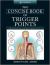 The Concise Book of Trigger Points : A Professional and Self-Help Manual