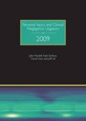 Personal Injury and Clinical Negligence Litigation