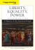 Cengage Advantage Books: Liberty, Equality, Power : A History of the American People