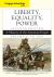 Cengage Advantage Books: Liberty, Equality, Power : A History of the American People, Volume 1: To 1877