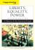 Cengage Advantage Books: Liberty, Equality, Power : A History of the American People, Volume 2: Since 1863