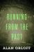 Running from the Past Running from the Past