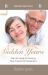 Golden Years : Irish Guide to Planning Finances for Retirement Golden Years : Irish Guide to Planning Finances for Retirement